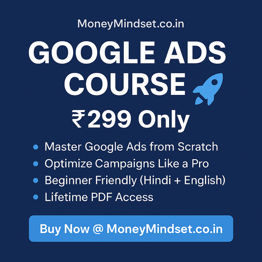 📘 Google Ads Complete Course